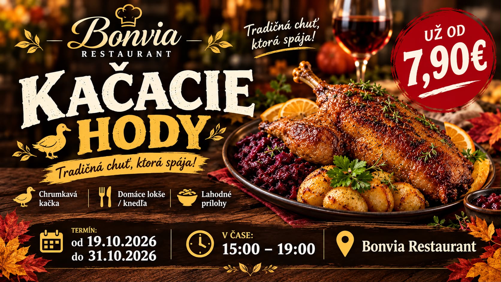 Kačacie hody v reštaurácii Bonvia — od 19.10. do 31.10.2026, každý deň 15:00 – 19:00, už od 7,90 €